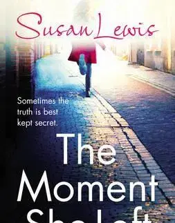 Cudzojazyčná literatúra The Moment She Left - Susan Lewis