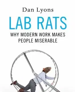 Podnikanie, obchod, predaj Lab Rats - Dan Lyons