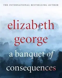 Detektívky, trilery, horory Banquet of Consequences - Elizabeth George