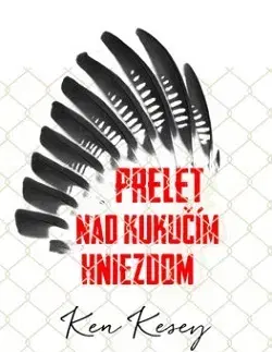 Svetová beletria Prelet nad kukučím hniezdom - Ken Kesey,Karol Dlouhý
