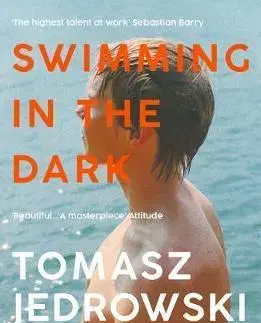 Svetová beletria Swimming in the Dark - Tomasz Jedrowski