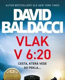 Detektívky, trilery, horory Vlak v 6:20 - David Baldacci
