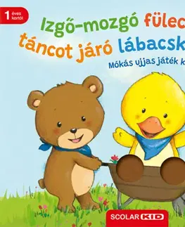 Leporelá, krabičky, puzzle knihy Izgő-mozgó fülecske, táncot járó lábacska - Mókás ujjas játék könyvem - Miriam Cordes