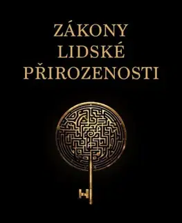 Rozvoj osobnosti Zákony lidské přirozenosti - Robert Greene,Lenka Adamcová