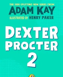 Pre deti a mládež Dexter Procter and the Case of the Disappearing Doctor - Adam Kay