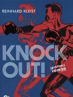 Komiksy Knock Out! - Reinhard Kleist,Alena Pokorná