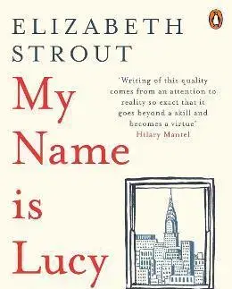 Svetová beletria My Name Is Lucy Barton - Elizabeth Stroutová