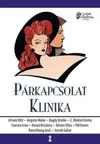 Odborná a náučná literatúra - ostatné Párkapcsolat Klinika - Kolektív autorov,Imre Csernus