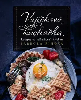 Kuchárky - ostatné Vajíčková kuchařka - Barbora