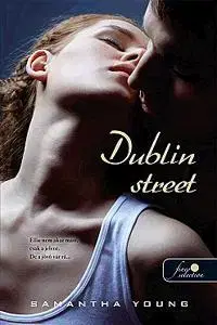 Beletria - ostatné Dublin Street - Samantha Young