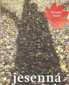 Slovenská poézia Jesenná mandala - Miroslav Daniš