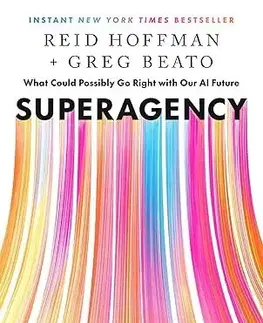 Podnikanie, obchod, predaj Superagency - Reid Hoffman,Greg Beato