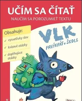 Rozprávky Vlk prvýkrát v škole - Petr Šulc,Ellie Mariánčik