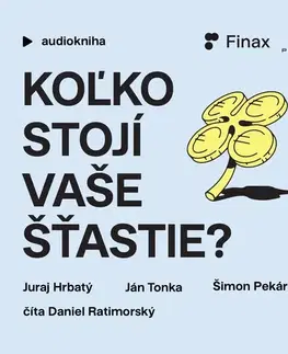 Rozvoj osobnosti Publixing a Tatran Koľko stojí vaše šťastie?