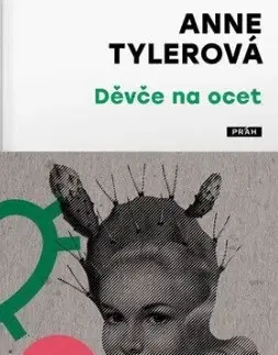 Svetová beletria Děvče na ocet - Anne Tylerová
