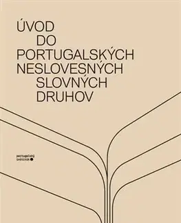 Učebnice a príručky Úvod do portugalských neslovesných slovných druhov - cvičebnica - Jana Benkova - Marcelliova