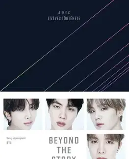 Film, hudba BEYOND THE STORY – A BTS tízéves története - Kang Myeongseok