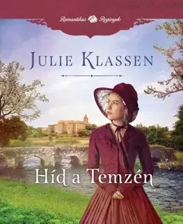 Romantická beletria Híd a Temzén - Julie Klassenová