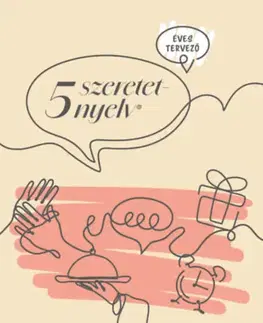 Motivačná literatúra - ostatné 5 szeretetnyelv - Éves tervező - bézs