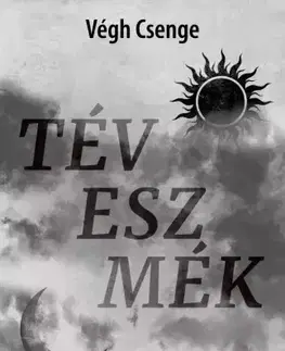 Detektívky, trilery, horory Téveszmék - Csenge Végh