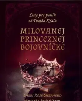Kresťanstvo Milovanej Princeznej bojovníčke - Shepherd Sheri Rose