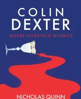 Detektívky, trilery, horory Nicholas Quinn néma világa - Colin Dexter