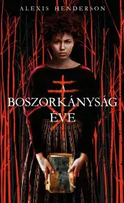 Sci-fi a fantasy A boszorkányság éve - Alexis Henderson