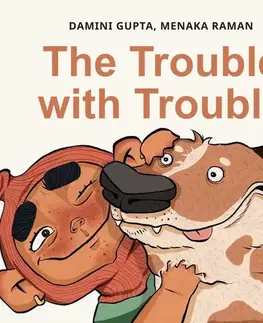Pre deti a mládež Saga Egmont The Trouble with Trouble (EN)