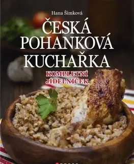Česká Česká pohanková kuchařka - Hana Šimková