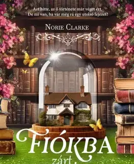 Romantická beletria Fiókba zárt szerelem - Norie Clarke