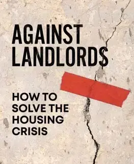 Sociológia, etnológia Against Landlords - Nick Bano