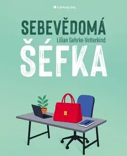Biznis a kariéra Sebevědomá šéfka - Lilian Gehrke-Vetterkind