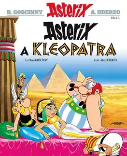 Komiksy Asterix 6: Asterix a Kleopatra, 2. vydanie - René Goscinny,Albert Uderzo,Anna Šikulová