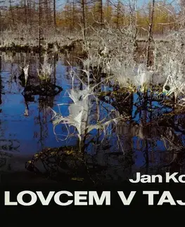 Cestopisy SUPRAPHON a.s. Lovcem v Tajze