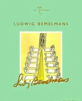 Hudba - noty, spevníky, príručky Ludwig Bemelmans - Laurie Britton Newell,Quentin Blake