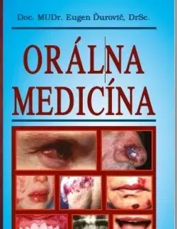 Medicína - ostatné Orálna medicína - Eugen Ďurovič