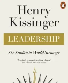 Politológia Leadership - Henry Kissinger