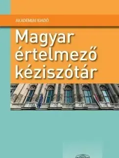 Slovníky Magyar értelmező kéziszótár - Kolektív autorov