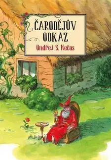 Sci-fi a fantasy Čarodějův odkaz - Ondřej S. Nečas