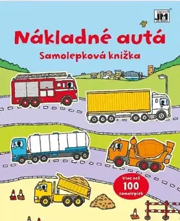 Nalepovačky, vystrihovačky, skladačky Nákladné autá: Samolepková knižka