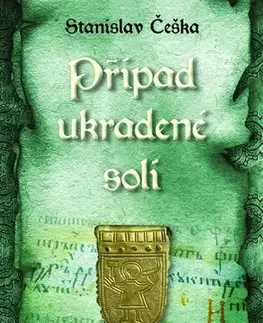 Detektívky, trilery, horory Případ ukradené soli - Stanislav Češka