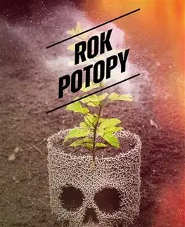 Sci-fi a fantasy Rok potopy - Margaret Atwoodová