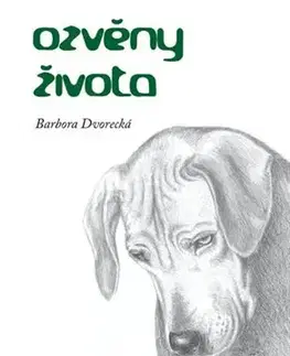 Česká beletria Ozvěny života - Barbora Dvorecká