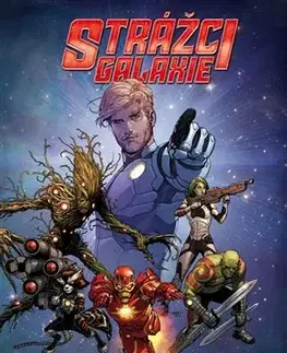 Komiksy Strážci galaxie - Kosmičtí Avengers - Brian Michael Bendis