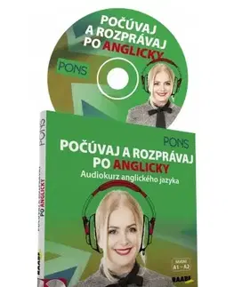 Gramatika a slovná zásoba Počúvaj a rozprávaj po anglicky - audiokurz anglického jazyka - Kolektív autorov