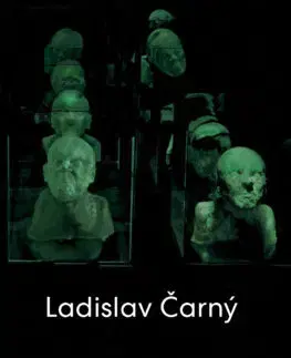 Maliarstvo, grafika Ladislav Čarný - Jana Geržová,Daniela Čarná,Juraj Čarný