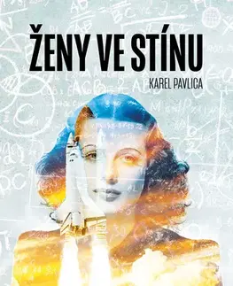 Česká beletria Ženy ve stínu - Karel Pavlica