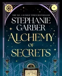 Sci-fi a fantasy Alchemy of Secrets - Stephanie Garberová