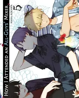 Beletria - ostatné How I Attended An All-Guys' Mixer Volume 5 - Nana Aokawa