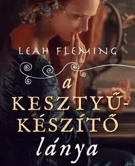 Beletria - ostatné A kesztyűkészítő lánya - Leah Fleming